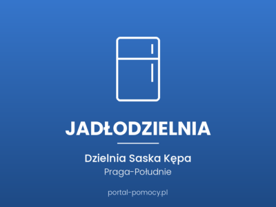 Jadłodzielnia — Dzielnia Saska Kępa, ul. Berezyńska