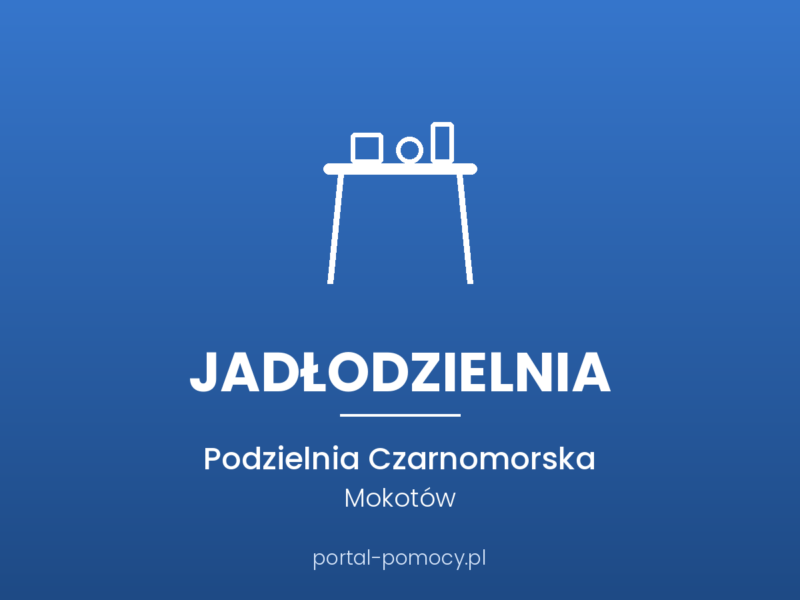 Jadłodzielnia — Podzielnia na Naszym Podwórku, Mokotów