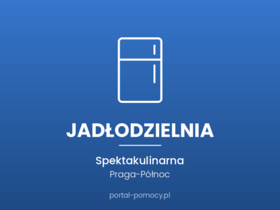 Jadłodzielnia — Spektakulinarna, ul. Sierakowskiego